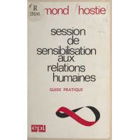 Session de sensibilisation aux relations humaines