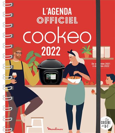 L'agenda officiel Cookeo 2022 - relié - Collectif, Livre tous les livres à  la Fnac