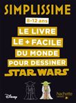 Simplissime - Dessiner Star Wars