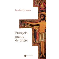 François, maître de prière