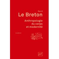Anthropologie du corps et modernité