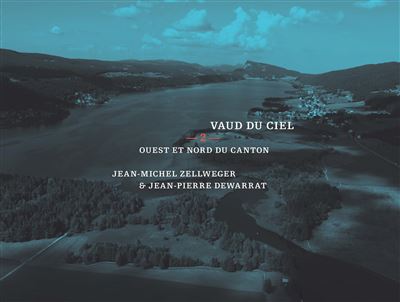 VAUD DU CIEL T2 - Jean-Michel Zellweger - broché