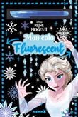 Disney La Reine des Neiges 2 - Mon colo Fluorescent (Fluo bleu)