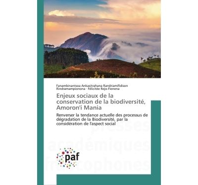 Enjeux sociaux de la conservation de la biodiversite, amoron