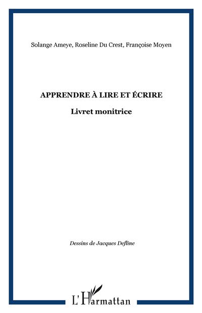 Apprendre a lire et ecrire