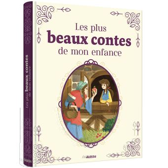 Les plus beaux contes de mon enfance
