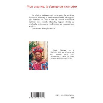 Mon amante, la femme de mon père