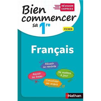 Bien commencer sa 1re en Français