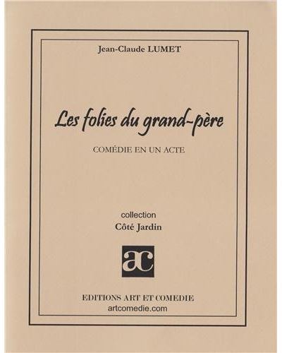 Les folies du grand-père