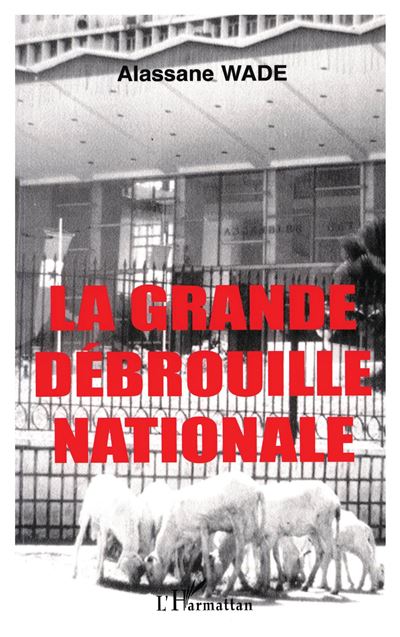 La grande débrouille nationale
