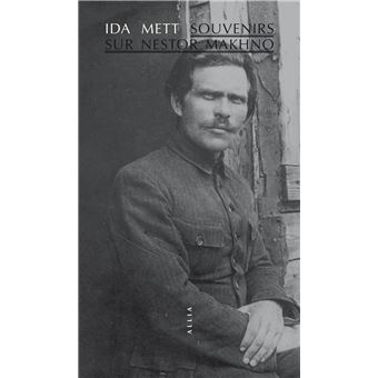 Souvenirs sur Nestor Makhno