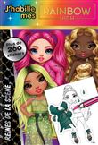 Rainbow High - J'habille - Reines de la scène