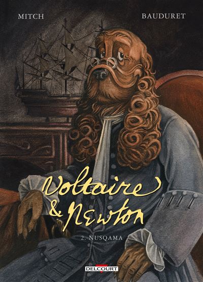Voltaire & Newton - Tome 02 - Nusqama (2023)