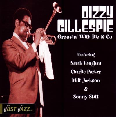 Groovin with Diz and co