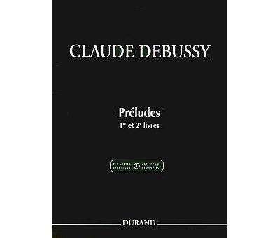 Préludes 1er et 2ème livres piano