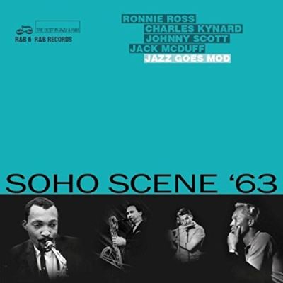 Soho Scene 1963 Jazz goes MOD