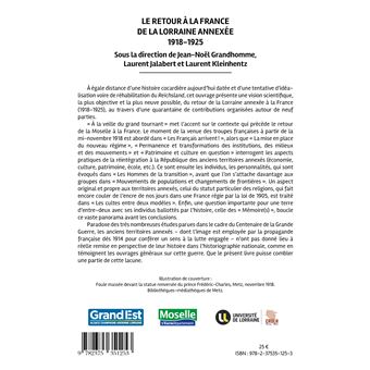 Le retour à la France de la Lorraine annexée