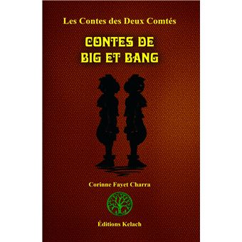 Contes de Big et Bang