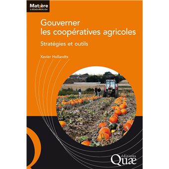 Gouverner les coopératives agricoles
