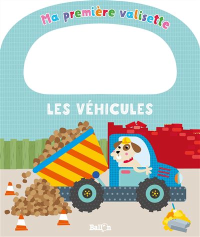 Ma premiere valisette les vehicules