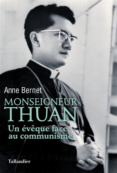 Monseigneur Thuan - Anne Bernet - broché