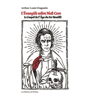 Évangile selon Nick Cave (L')