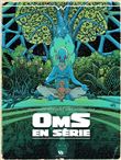 Wul - Oms en série (L'intégrale)