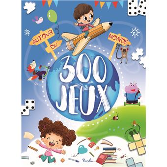 300 jeux autour du monde