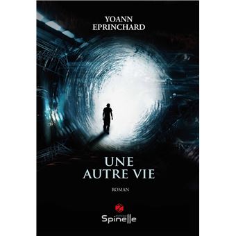 Une autre vie
