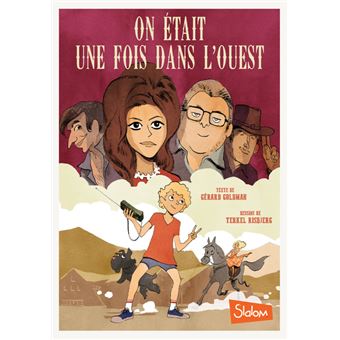On était une fois dans l'Ouest