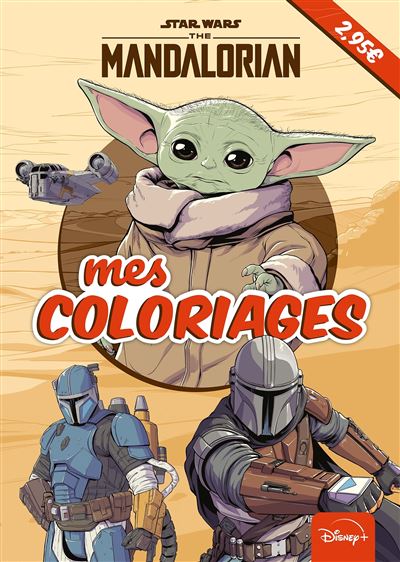 Star Wars The Mandalorian Mes Coloriages Star Wars Collectif Broche Achat Livre Fnac