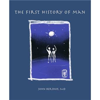 The First History of Man - ebook (ePub) - John Bershof MD - Achat ebook ...