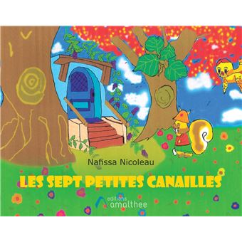 Les sept petites canailles