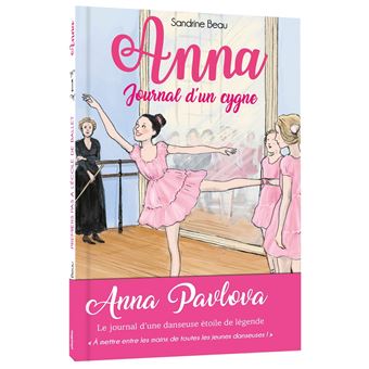 Anna, journal d'un cygneAnna, journal d'un cygne - Premiers pas à l'école de ballet