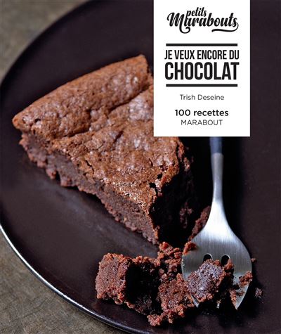 Les petits Marabout Je veux encore du chocolat