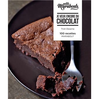 Les petits marabouts - Je veux encore du chocolat