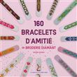 160 bracelets d'amitié en Broderie Diamant