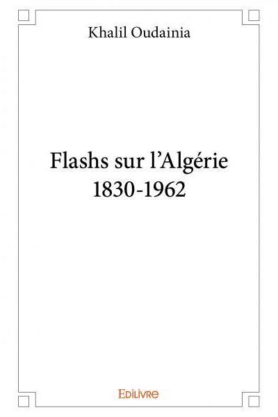Flashs sur l'Algérie