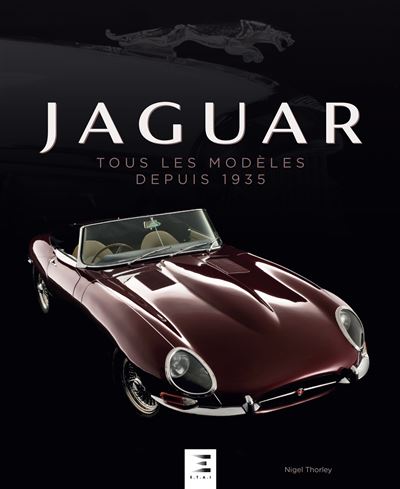 Jaguar, tous les modèles depuis 1935