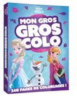 LA REINE DES NEIGES 2 - Mon gros gros colo - Disney