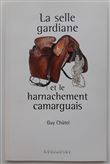 La selle gardiane et le harnarchement camarguais