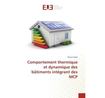 Comportement thermique et dynamique des batiments integrant