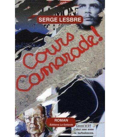 Cours, camarade !