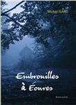 Embrouilles à Eoures