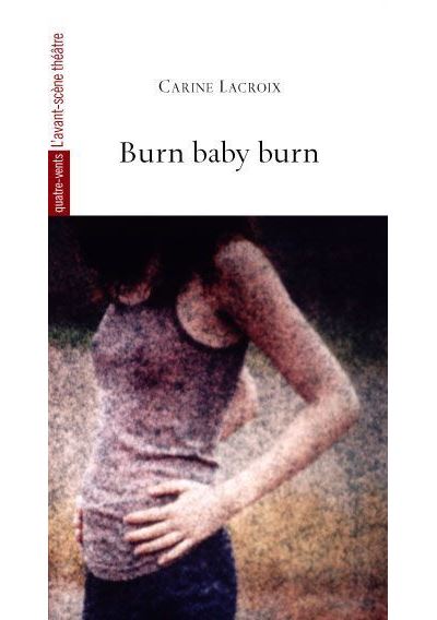 Burn Baby Burn