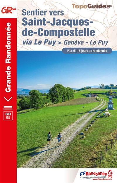 Sentier vers Saint-Jacques via le Puy-en-Velay