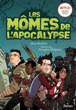 Les mômes de l'apocalypse, Tome 01