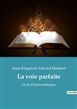 La voie parfaite