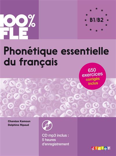 Phonétique essentielle du français niv. B1/B2 - Livre + CD - Delphine Ripaud - Livre CD