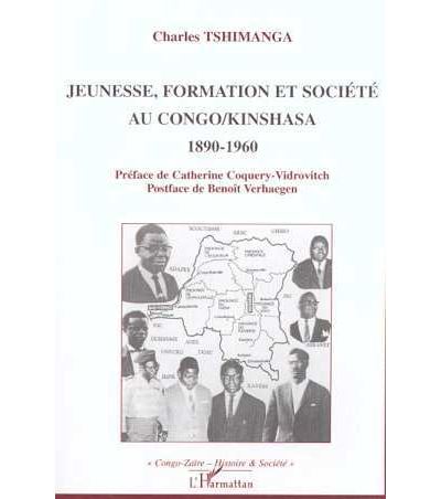 Jeunesse formation et societe au congo-kinshasa 1890-1960